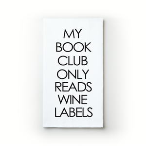 My Book Club Only Reads Wine Labels