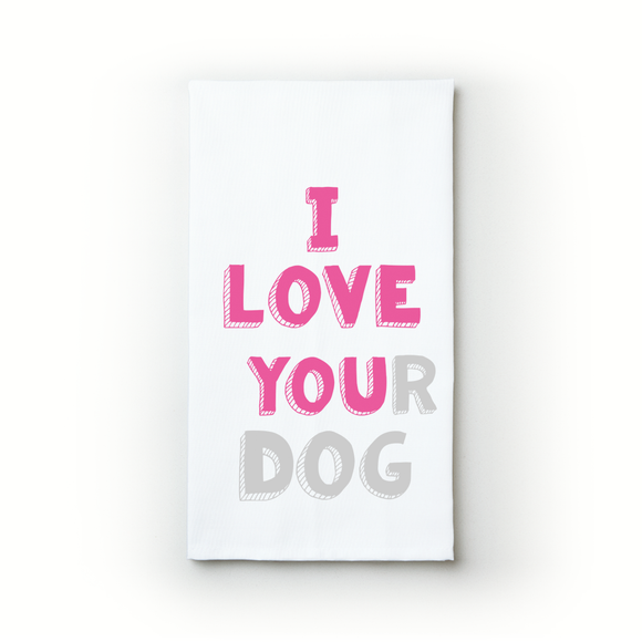 I Love You(r Dog)
